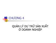 Bài giảng Chương 4 Quản lý dự trữ sản xuất ở doanh nghiệp