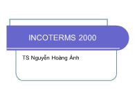 Bài giảng Incoterms 2000 - TS Nguyễn Hoàng Ánh