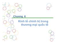 Bài giảng Kinh doanh toàn cầu ngày nay - Chương 6 Kinh tế chính trị trong thương mại quốc tế