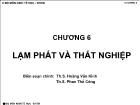 Bài giảng Kinh tế học vĩ mô I - Chương 6 Lạm phát và thất nghiệp