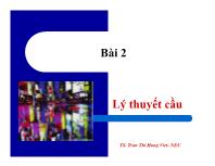 Bài giảng Kinh tế học vi mô II - Bài 2 Lý thuyết cầu