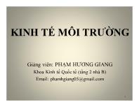 Bài giảng Kinh tế môi trường - Bài mở đầu Giới thiệu môn học kinh tế môi trường