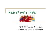 Bài giảng Kinh tế phát triển - PGS.TS. Nguyễn Ngọc Sơn (Phần 1)