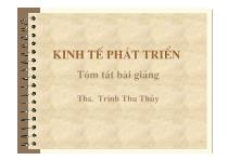 Bài giảng Kinh tế phát triển - Ths. Trinh Thu Thủy