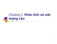 Bài giảng Kinh tế quản lý - Chương 2. Phân tích và ước lượng cầu