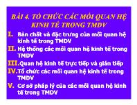 Bài giảng Kinh tế thương mại, dịch vụ - Bài 4. Tổ chức các mối quan hệ kinh tế trong TMDV