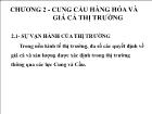 Bài giảng Kinh tế vĩ mô - Chương 2 - Cung cầu hàng hóa và giá cả thị trường