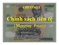 Bài giảng Kinh tế vĩ mô - Chương 5 Chính sách tiền tệ ( monetary policy)