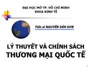 Bài giảng Lý thuyết và chính sách thương mại quốc tế - Chương 1 Tổng quan về thương mại quốc tế