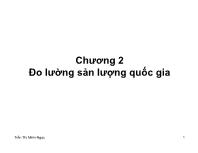 Bài giảng Macro - Chương 2: Đo lường sản lượng quốc gia