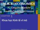 Bài giảng MacroEconomics - Chương 1 Khoa học Kinh tế vĩ mô