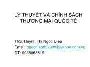 Bài giảng môn Lý thuyết và chính sách thương mại quốc tế