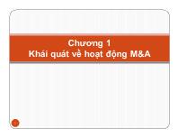 Bài giảng Mua bán và sáp nhập - Chương 1 Khái quát về hoạt động M&A