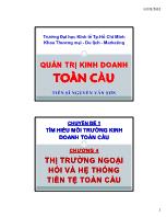 Bài giảng Quản trị kinh doanh toàn cầu - CĐ 1 - Chương 4: Thị trường ngoại hối và hệ thống tiền tệ toàn cầu