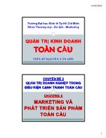 Bài giảng Quản trị kinh doanh toàn cầu - CĐ 2 - Chương 6: Marketing và phát triển sản phẩm toàn cầu