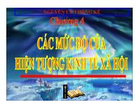 Bài giảng Nguyên lý thống kê kinh tế - Chương 4: Các mức độ của hiện tượng kinh tế xã hội