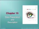 Bài giảng Business Research Methods - Chapter 15: Data Preparation and Description