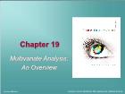 Bài giảng Business Research Methods - Chapter 19: Multivariate Analysis: An Overview