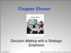 Bài giảng Cost Management - Chapter 11: Decision Making with a Strategic Emphasis