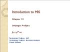 Bài giảng Introduction to MIS - Chapter 10: Strategic Analysis