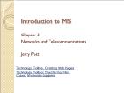 Bài giảng Introduction to MIS - Chapter 3: Networks and Telecommunications