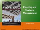 Bài giảng Management - Chapter 4: Planning and Strategic Management