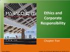 Bài giảng Management - Chapter 5: Ethics and Corporate Responsibility