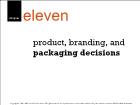 Bài giảng Marketing - Chapter 11: Product, branding, and packaging decisions