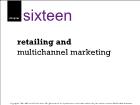 Bài giảng Marketing - Chapter 16: Retailing and multichannel marketing