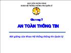 Bài giảng Hệ thống thông tin Quản lý - Chương 7: An toàn thông tin