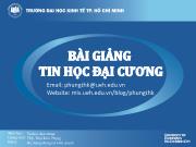 Bài giảng môn học Tin học đại cương - Phần 1: Tổng quan về tin học