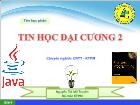 Bài giảng Tin học đại cương 2