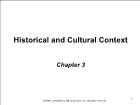 Báo chí truyền thông - Chapter 3: Historical and cultural context
