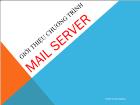 Dịch vụ mail - Giới thiệu chương trình mail server