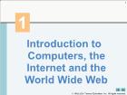 Introduction to computers, the internet and the world wide web