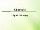 Java - Chương 8: Lớp và đối tượng