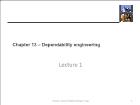 Kĩ thuật lập trình - Chapter 13: Dependability engineering