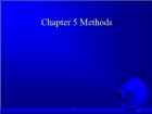 Kĩ thuật lập trình - Chapter 5: Methods