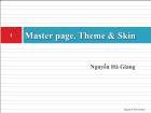 Kĩ thuật lập trình - Master page, theme & skin