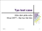 Kiểm định phần mềm - Tạo test case