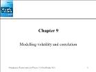 Kinh tế học - Chapter 9: Modelling volatility and correlation