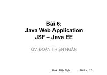 Phát triển ứng dụng mã nguồn mở - Bài 6: Java web application jsf – java ee