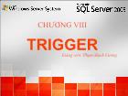 SQL server 2005 - Chương VIII: Trigger