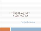 Tổng quan .net  - Ngôn ngữ C#